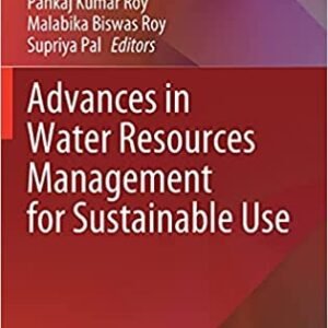 Advances in Water Resources Management for Sustainable Use