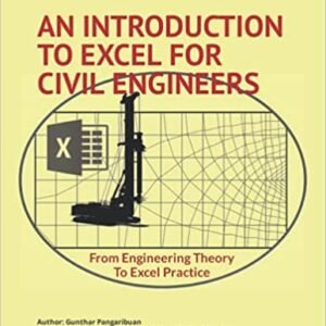 An Introduction to Excel for Civil Engineers