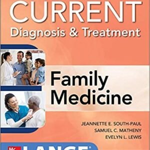 CURRENT Diagnosis And Treatment in Family Medicine 5th Edition