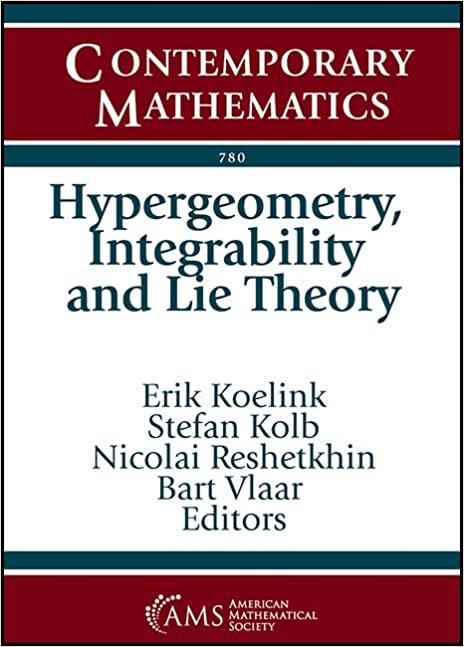 Hypergeometry Integrability and Lie Theory - Medical Book Seller Pakistan