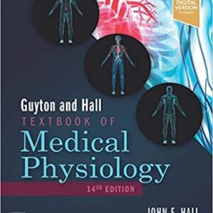 Guyton And Hall TextBook of Medical Physiology - Order Now