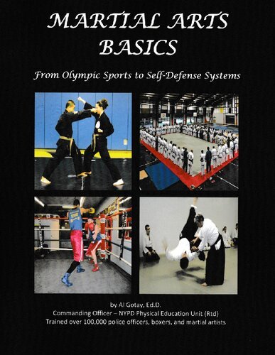 Martial Arts Basics From Olympic Sports to Self Defense Systems ...