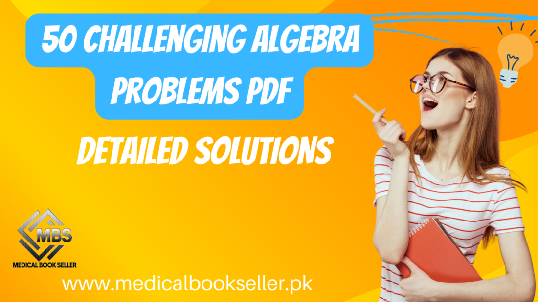 50 Challenging Algebra Problems PDF