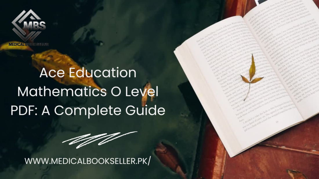 Ace Education Mathematics O Level PDF